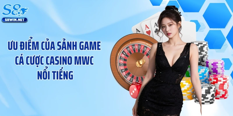 Casino MWC Tại S8: Sòng Bạc Trực Tuyến Đỉnh Cao Năm 2026